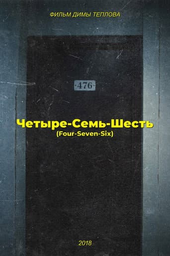 Four-Seven-Six poster