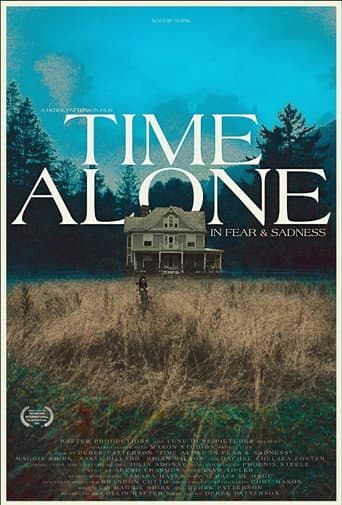 Time Alone in Fear & Sadness poster
