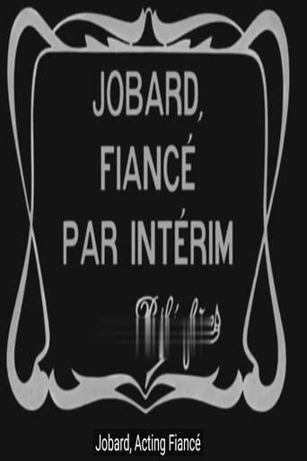 Jobard, Acting Fiancé poster