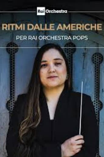 OSN: Ritmi dalle Americhe per Rai Orchestra POPS poster