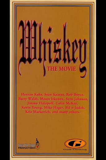 Whiskey: The Movie poster