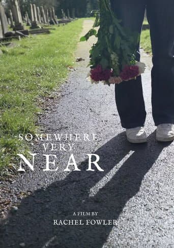 Somewhere Very Near poster