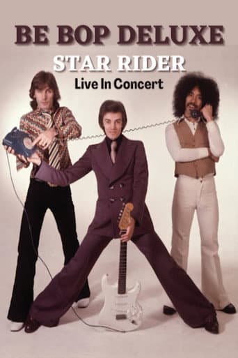 Be Bop Deluxe - Star Rider in Concert poster