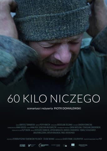 60 Kilos of Nothing poster