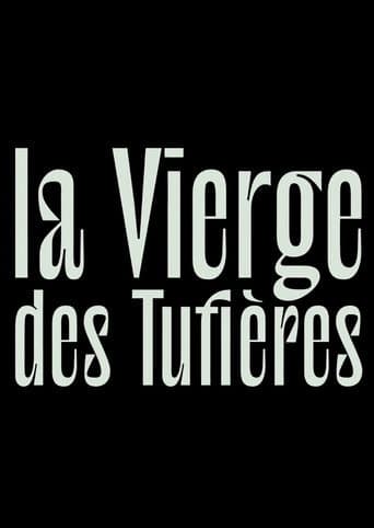 La Vierge des Tufières poster