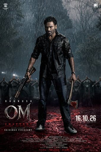 OM Chapter 1: Udhiram - The Blood Wood poster