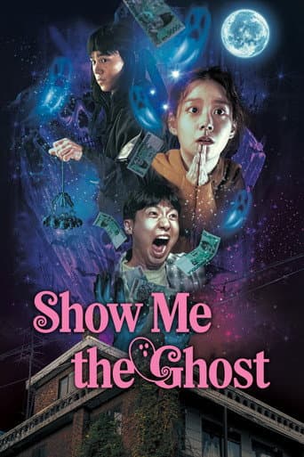 Show Me the Ghost poster