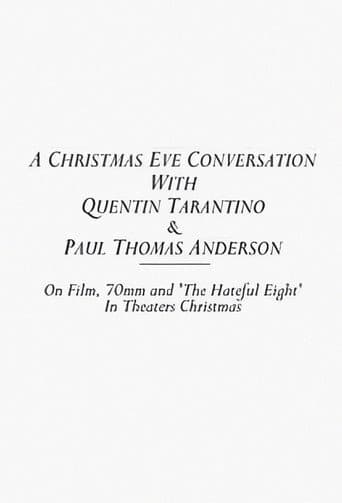 A Christmas Eve Conversation With Quentin Tarantino & Paul Thomas Anderson poster