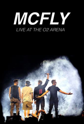 Mcfly live at the O2 arena (MTA Watchalong) poster