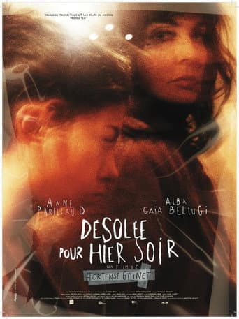 Désolée pour hier soir poster