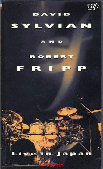David Sylvian and Robert Fripp: Live in Japan poster