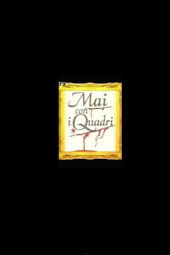 Mai con i Quadri poster