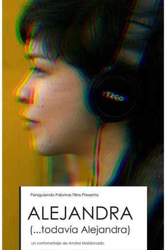 Alejandra... todavía Alejandra poster