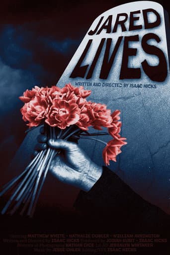 Jared Lives poster