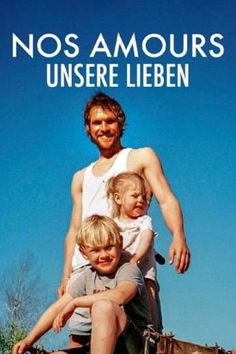 Nos amours - Unsere Lieben poster