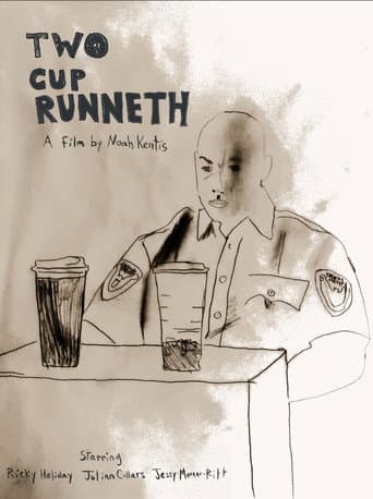 Two Cup Runneth poster