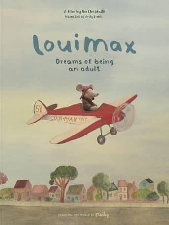 LouiMax Dreams of Being an Adult poster