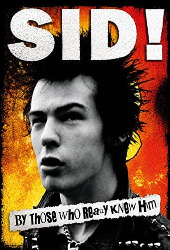 Sid! By Those Who Really Knew Him poster