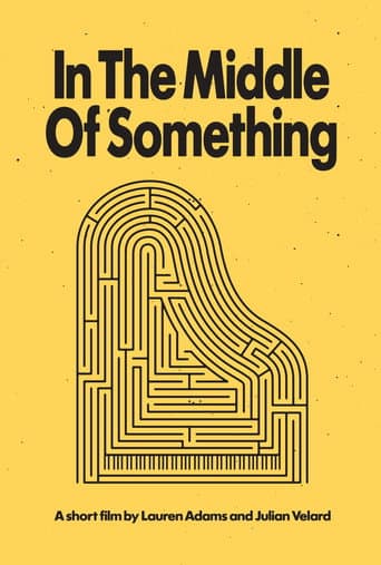In The Middle Of Something poster