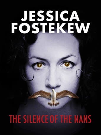 Jessica Fostekew: The Silence Of The Nans poster