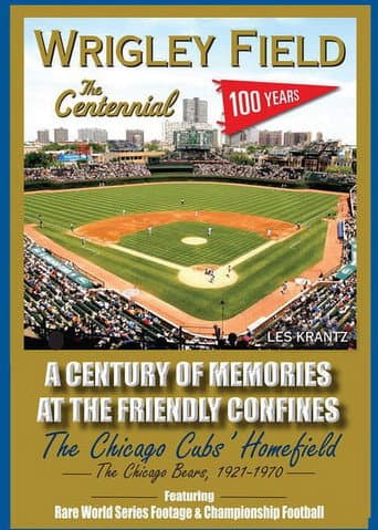 Wrigley Field: The Centennial poster