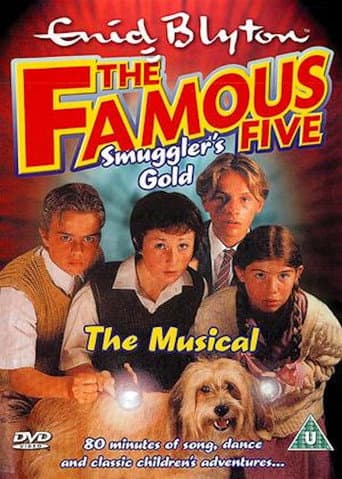 The Famouse Five: Smuggler's Gold - The Musical poster