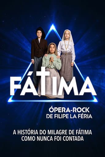 Fátima - A Filipe La Féria Opera Rock poster