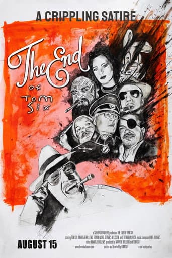 The End of Tom Six poster