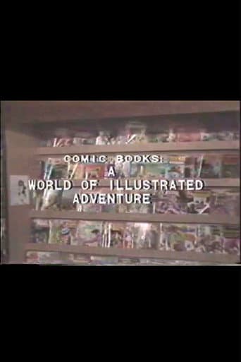 Comic Books: A World of Illustrated Adventure poster