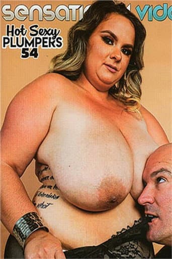 Hot Sexy Plumpers 54 poster