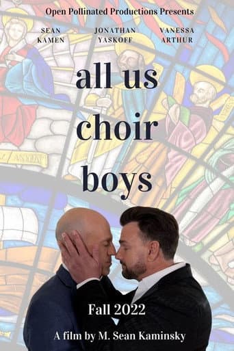 All Us Choir Boys poster