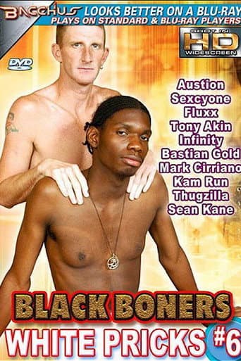 Black Boners White Pricks 6 poster