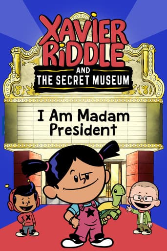 Xavier Riddle and the Secret Movie: I Am Madam President poster