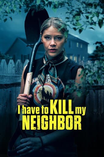 I Have to Kill My Neighbor poster