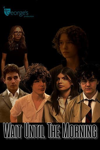 Wait Until the Morning poster