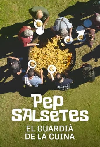 Pep Salsetes, el guardià de la cuina poster