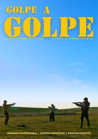 Golpe a Golpe poster