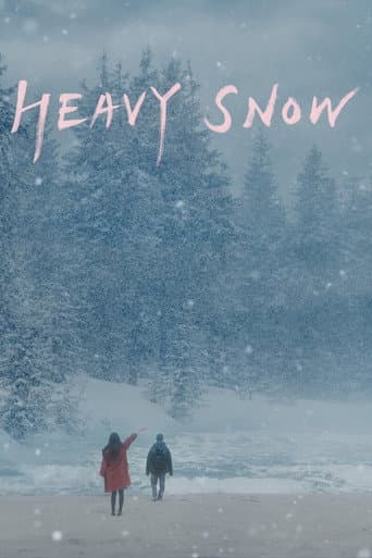 Heavy Snow poster