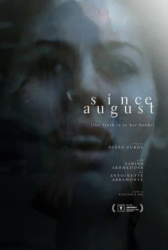 Since August poster