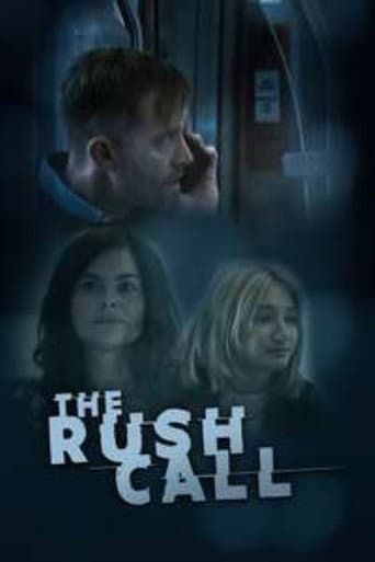 The Rush Call poster