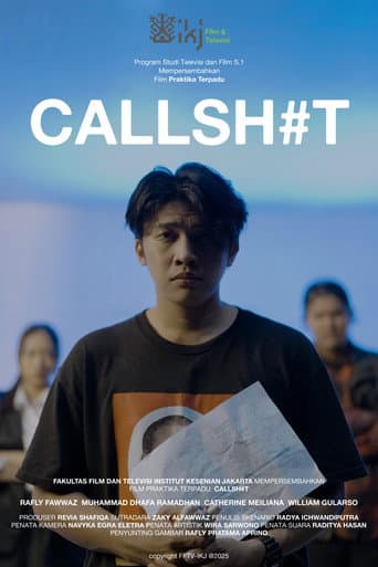 CALLSH#T poster
