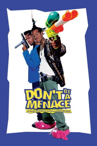 Don't Be a Menace to South Central While Drinking Your Juice in the Hood poster