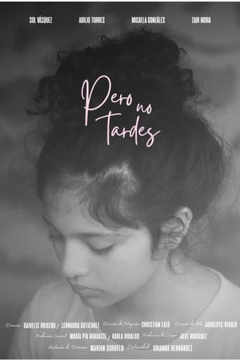 Pero no tardes poster