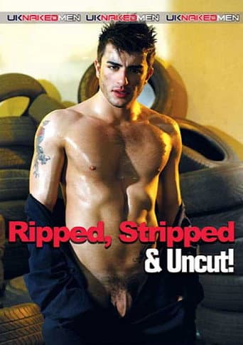 Ripped, Stripped and Uncut poster