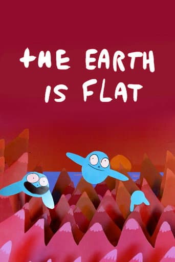 The Earth Is Flat poster