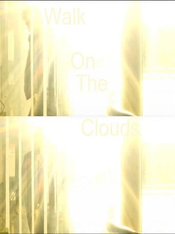 Walk On The Clouds poster