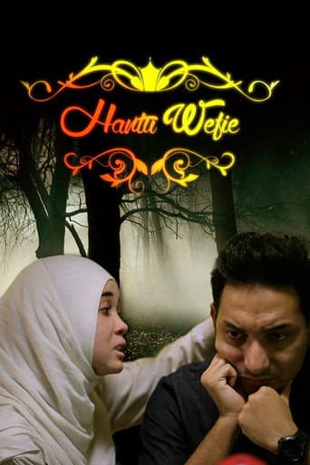 Hantu Wefie poster