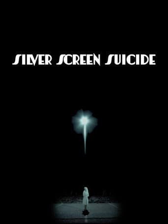 Silver Screen Suicide poster