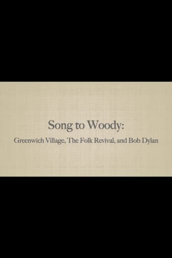 Song to Woody: Greenwich Village, The Folk Revival, and Bob Dylan poster