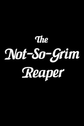 The Not-So-Grim Reaper poster